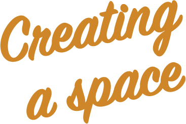 Creating a space